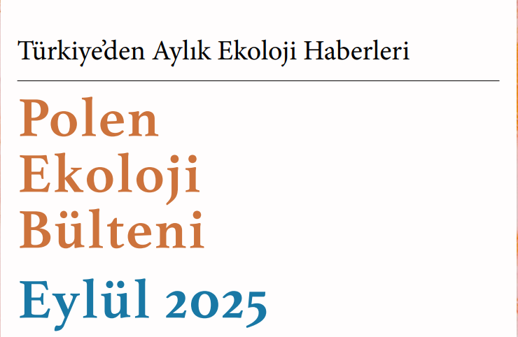 Polen Bülten – Eylül 2025